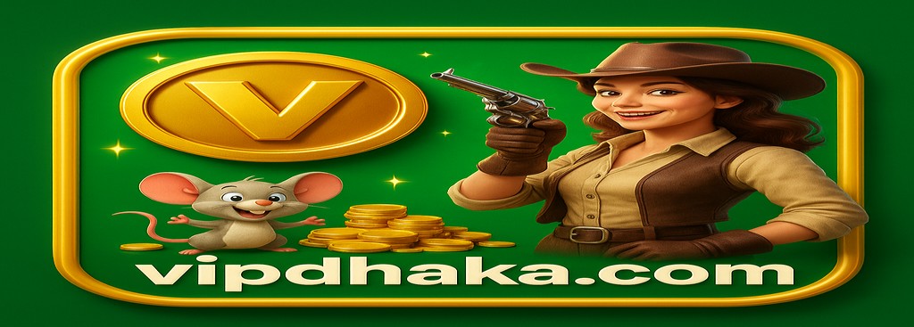 VIP Dhaka লগইন বাংলাদেশ – নতুন ব্যবহারকারীদের জন্য ১৫০% স্বাগতম বোনাস পান
